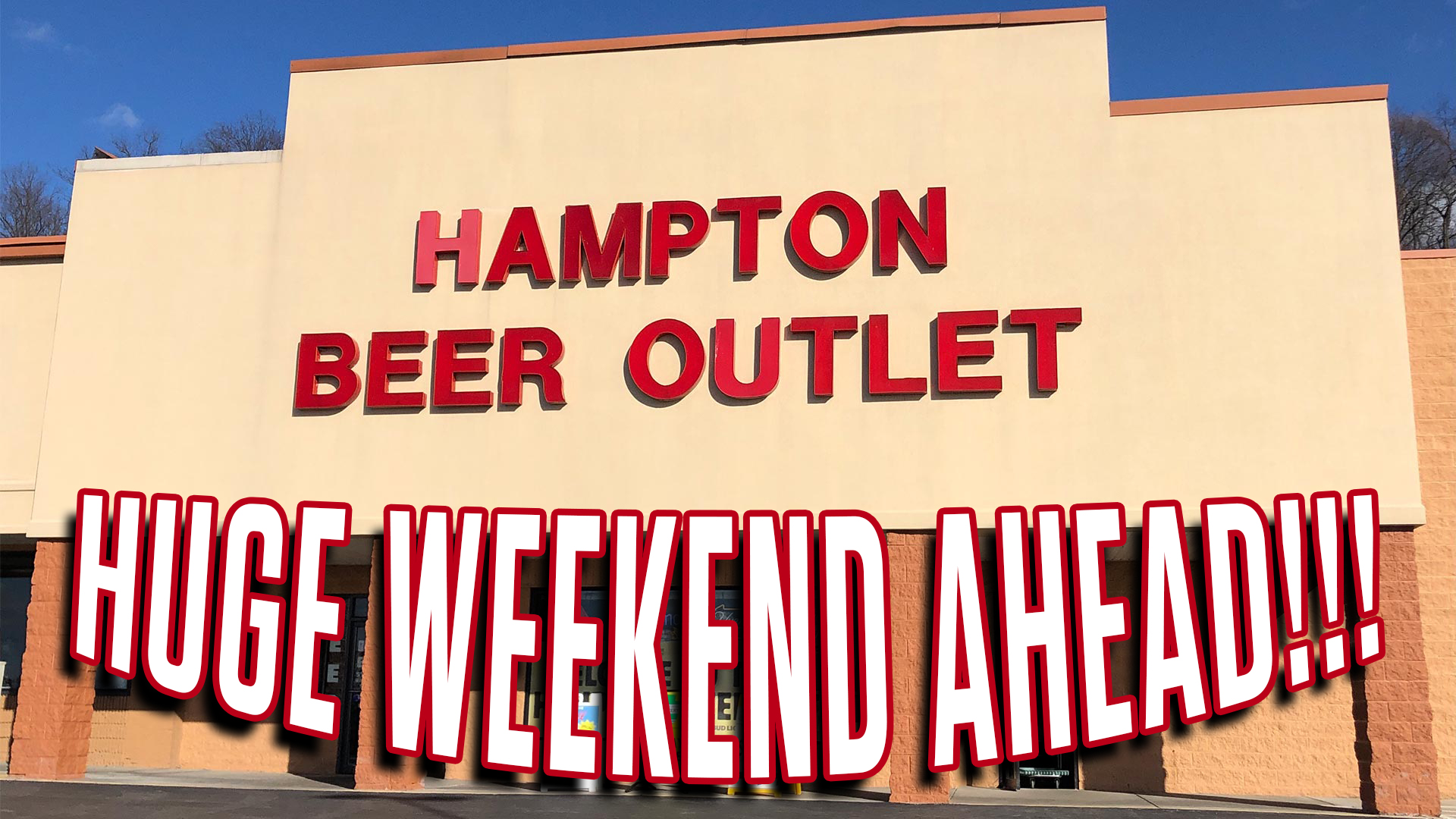 HAMPTON-BEER-OUTLET-HUGE-WEEKEND-JUNE-END